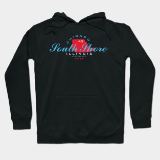 South Shore / Chicago Hoodie